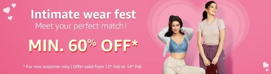 Amazon’s Intimate wear fest (10-14th Feb’23)