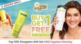 Hyphen : Sizzling Summer Sale : Buy 1 Get 1 FreeLink : Serum : Sunscreen : Moisturizer : Lip Balm : • Top 500 Shoppers Get Hyphen Stanley FreeExtra 5% Prepaid Payment Discount